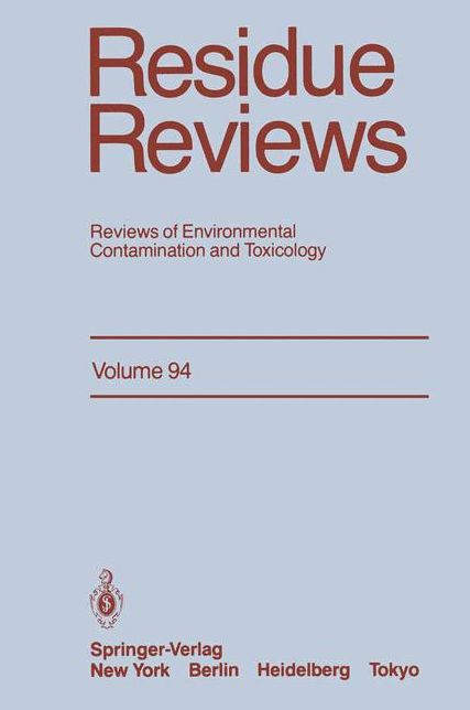 Residue Reviews: Reviews of Environmental Contamination and Toxicology