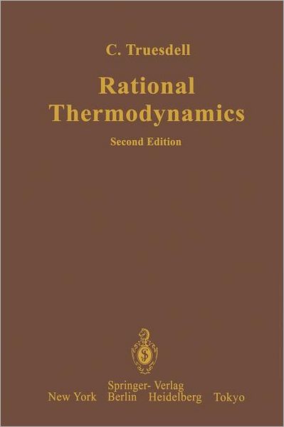 Rational Thermodynamics