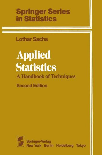 Applied Statistics: A Handbook of Techniques