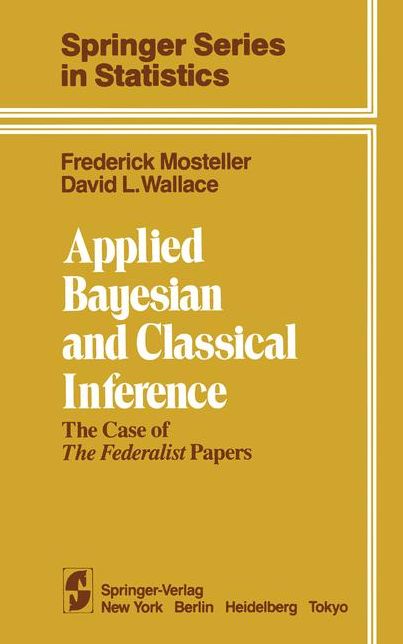 Applied Bayesian and Classical Inference: The Case of The Federalist Papers