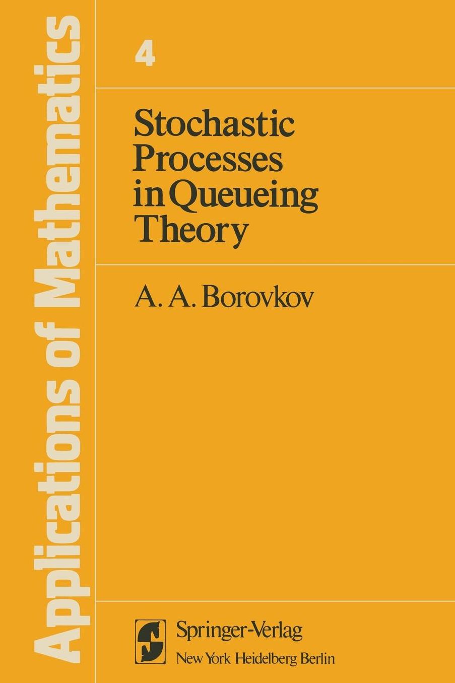Stochastic Processes in Queueing Theory