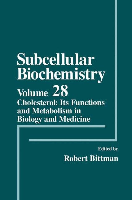 Cholesterol: Its Functions and Metabolism in Biology and Medicine