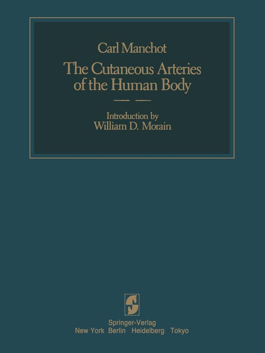 The Cutaneous Arteries of the Human Body