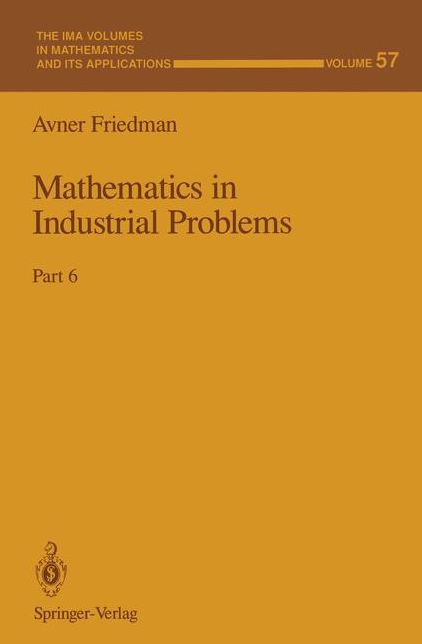 Mathematics in Industrial Problems: Part 6