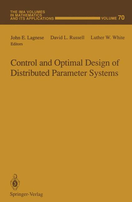Control and Optimal Design of Distributed Parameter Systems