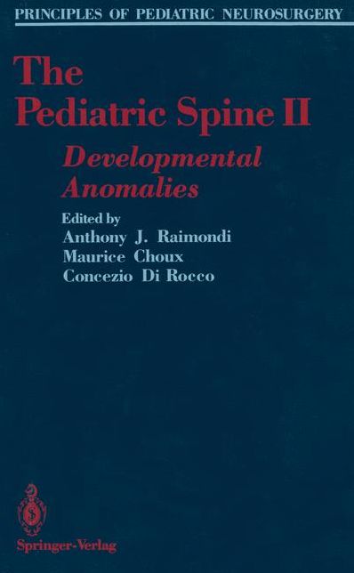 The Pediatric Spine II: Developmental Anomalies