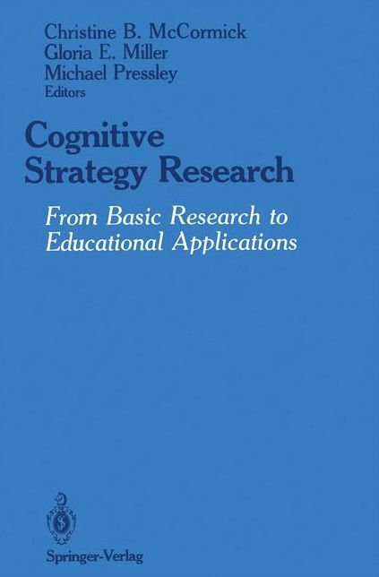 Cognitive Strategy Research: From Basic Research to Educational Applications