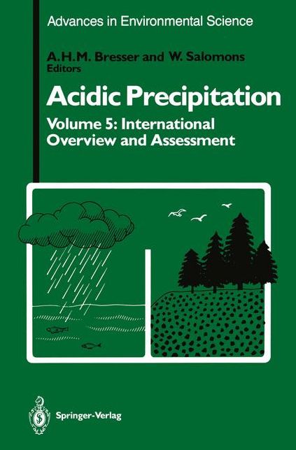 Acidic Precipitation: International Overview and Assessment