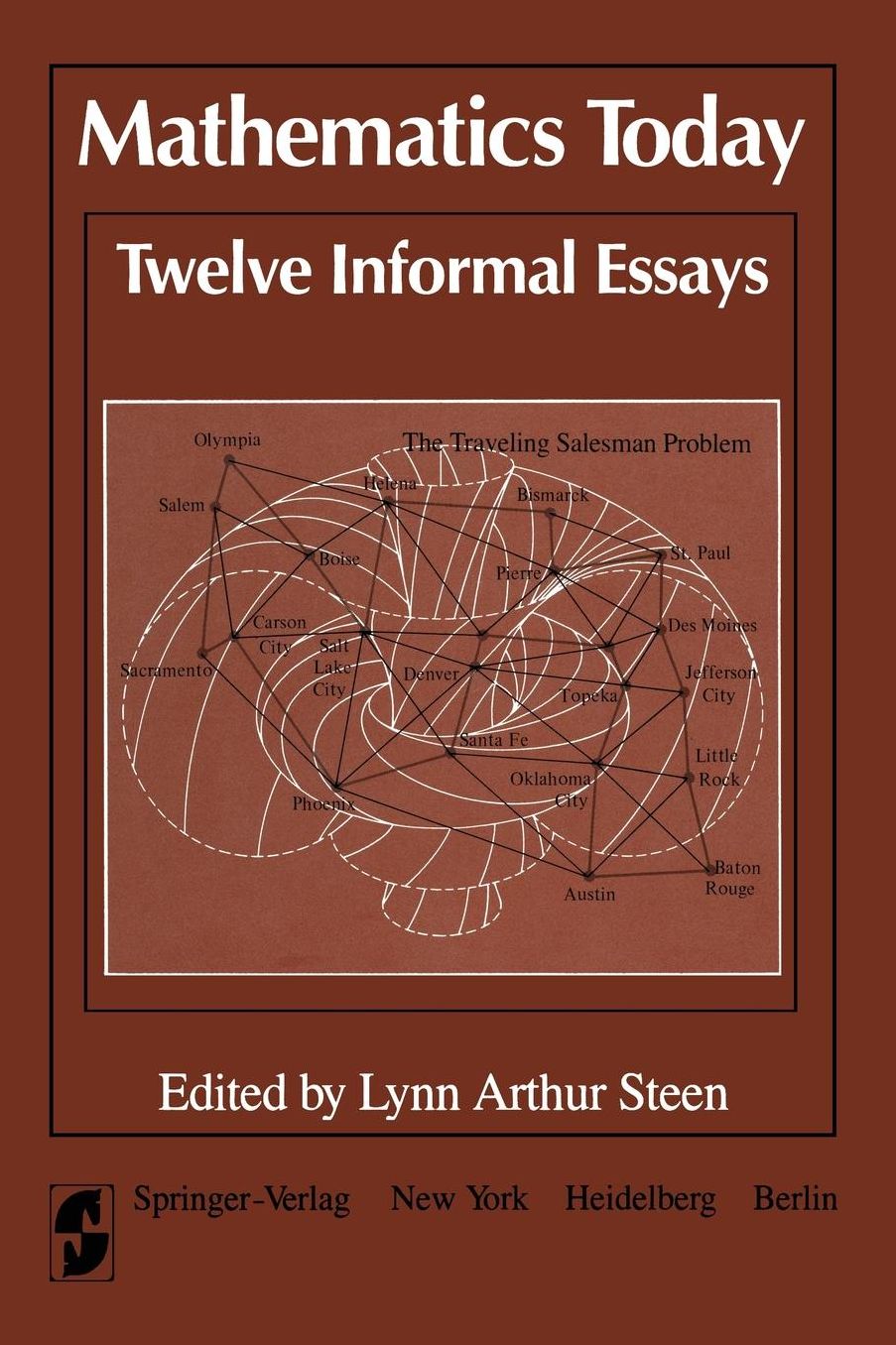 Mathematics Today Twelve Informal Essays