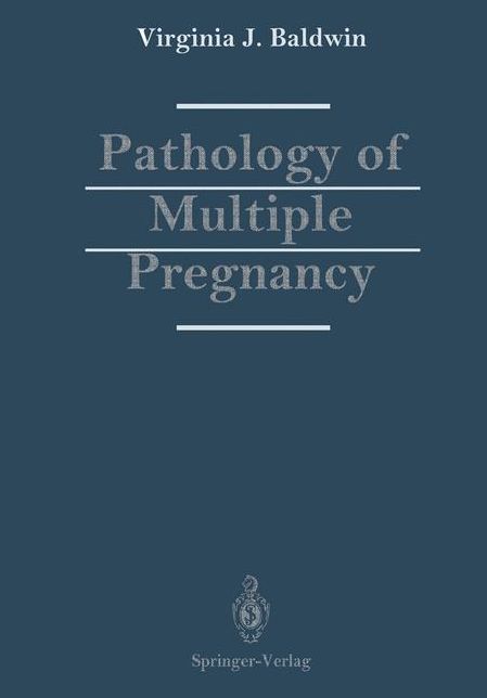 Pathology of Multiple Pregnancy