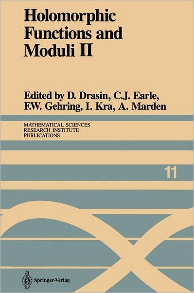 Holomorphic Functions and Moduli II: Proceedings of a Workshop held March 13-19, 1986