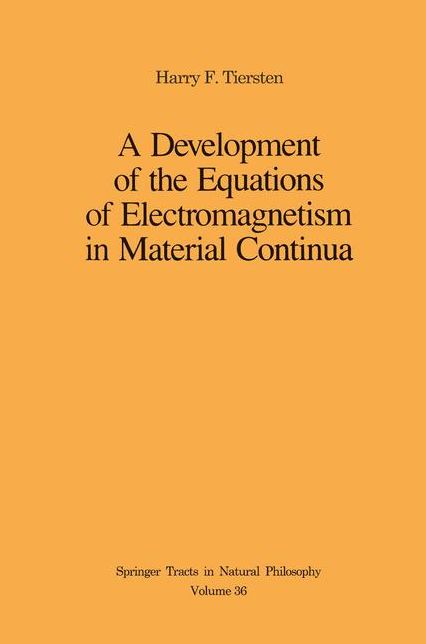 A Development of the Equations of Electromagnetism in Material Continua