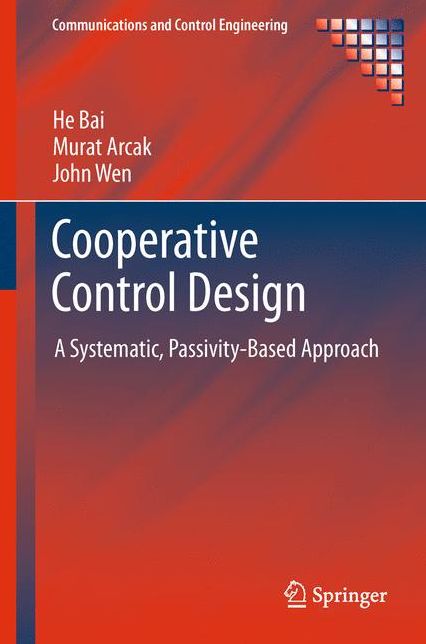 Cooperative Control Design: A Systematic, Passivity-Based Approach