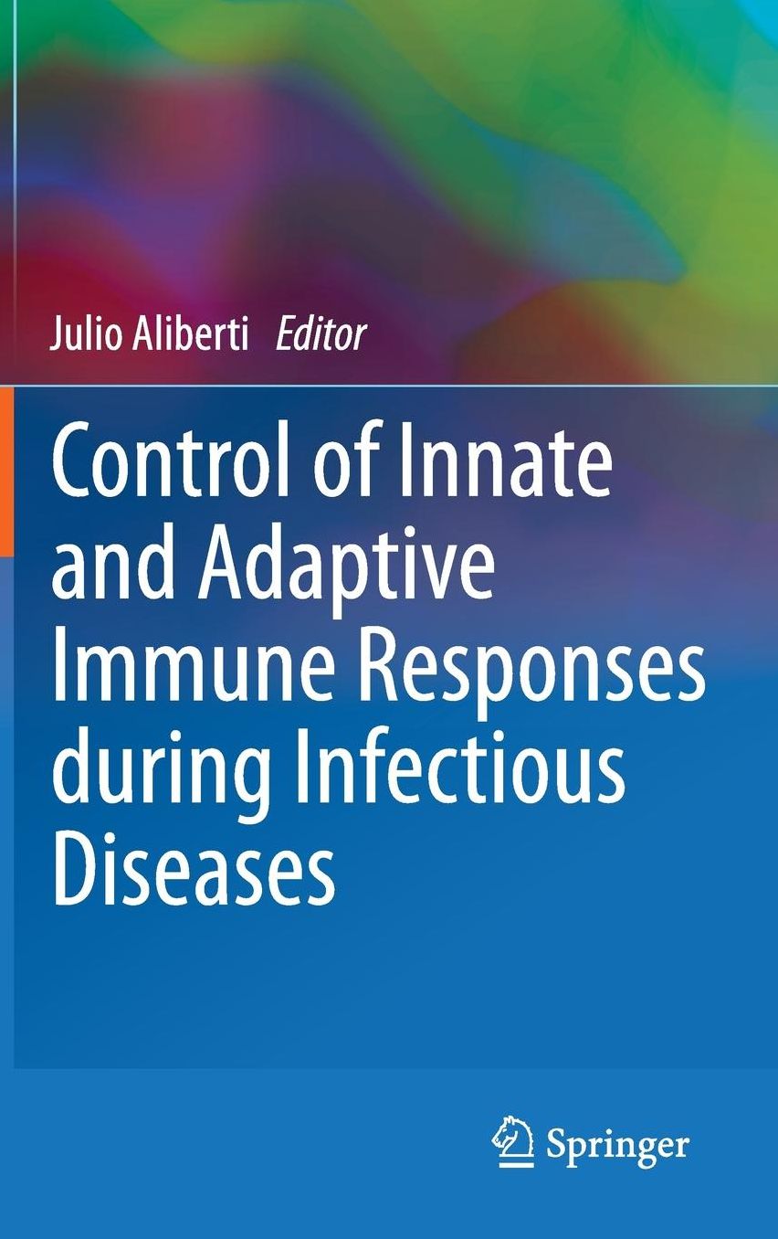 Control of Innate and Adaptive Immune Responses during Infectious Diseases