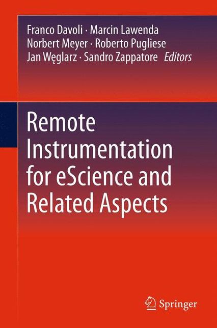 Remote Instrumentation for eScience and Related Aspects