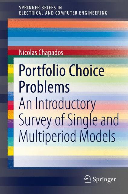 Portfolio Choice Problems: An Introductory Survey of Single and Multiperiod Models
