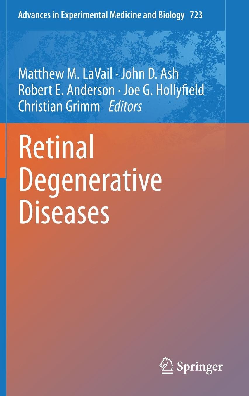 Retinal Degenerative Diseases