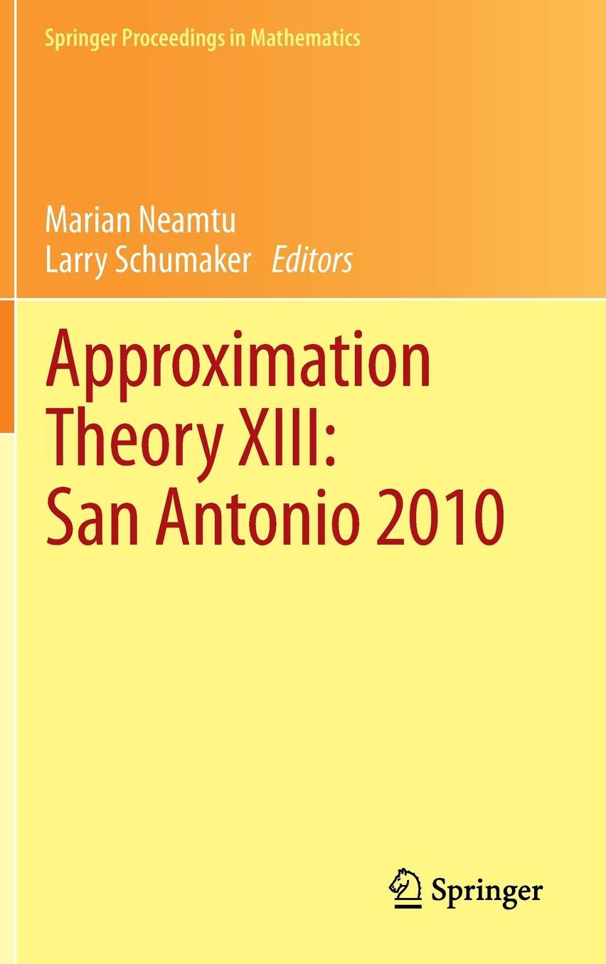 Approximation Theory XIII: San Antonio 2010