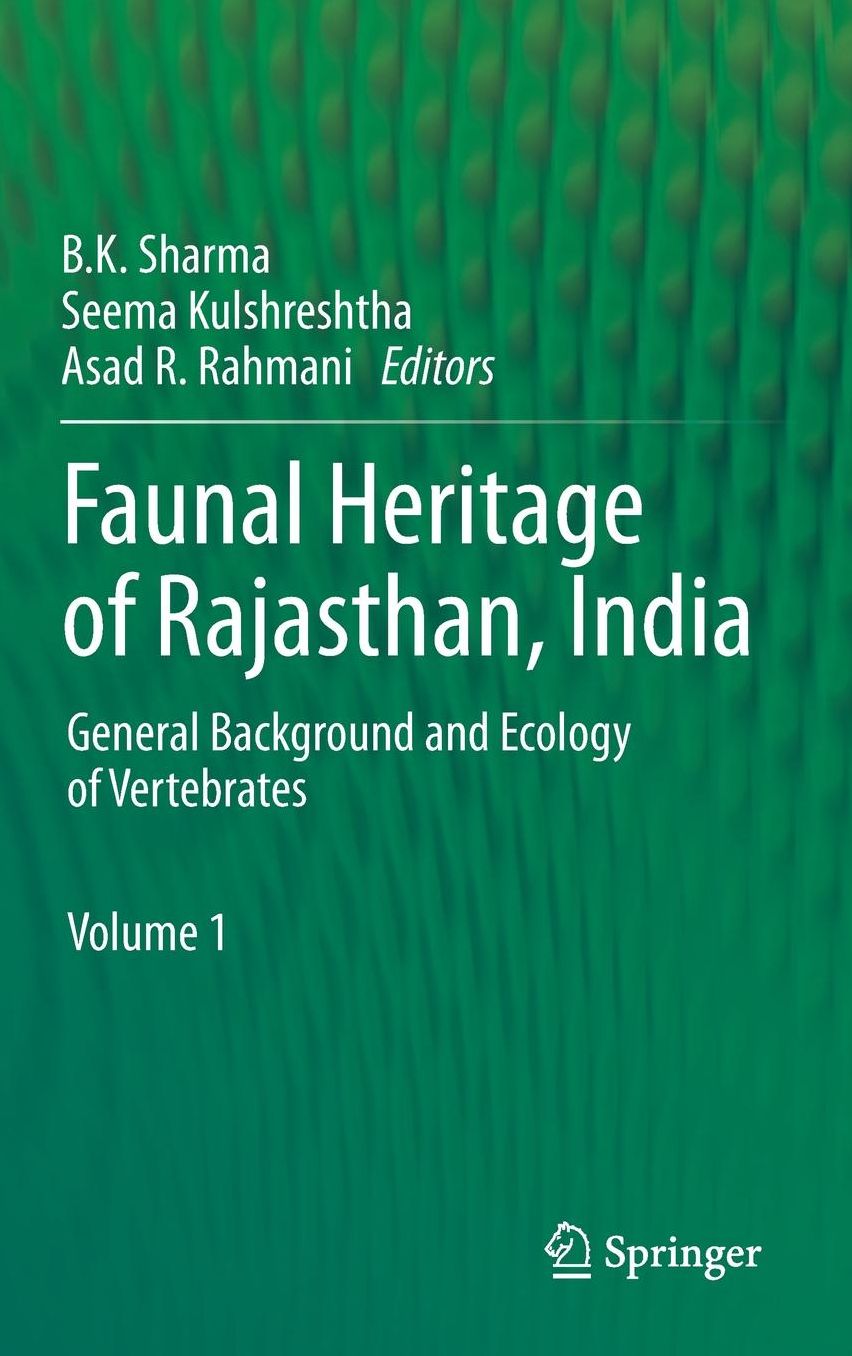 Faunal Heritage of Rajasthan, India: General Background and Ecology of Vertebrates
