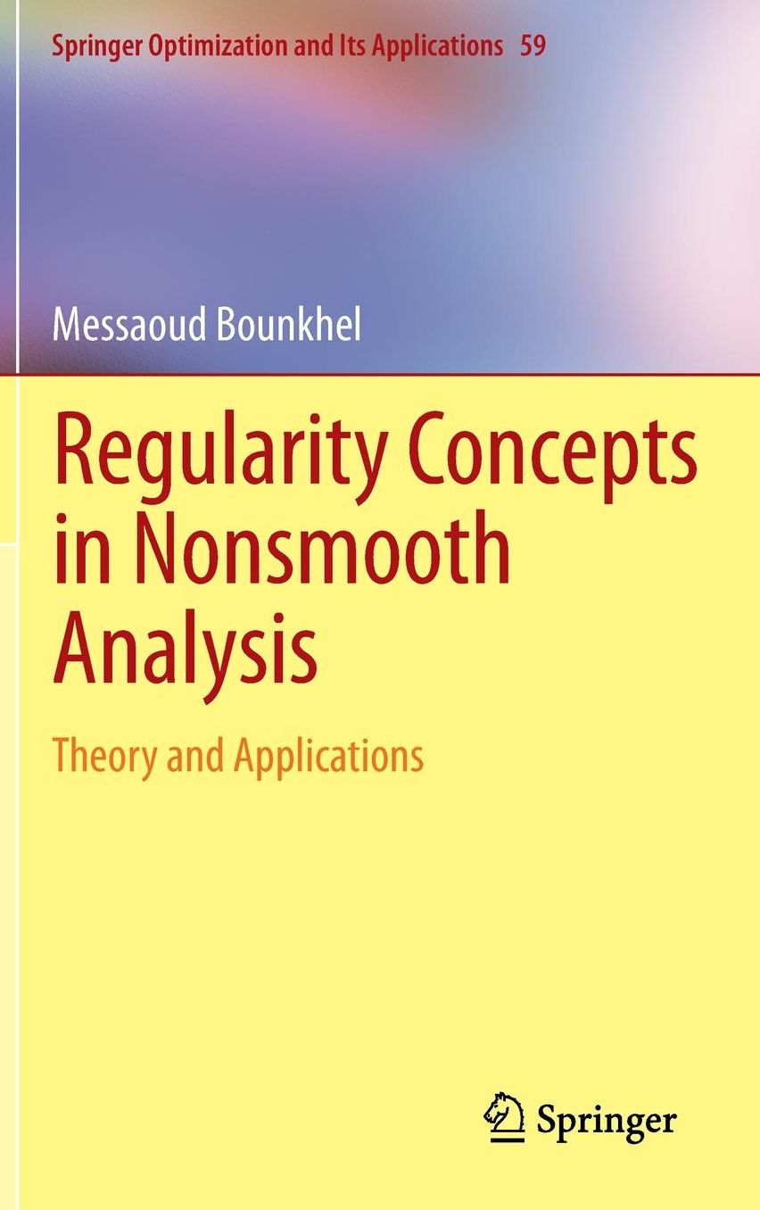 Regularity Concepts in Nonsmooth Analysis: Theory and Applications