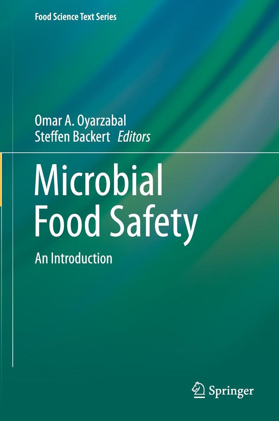 Microbial Food Safety: An Introduction