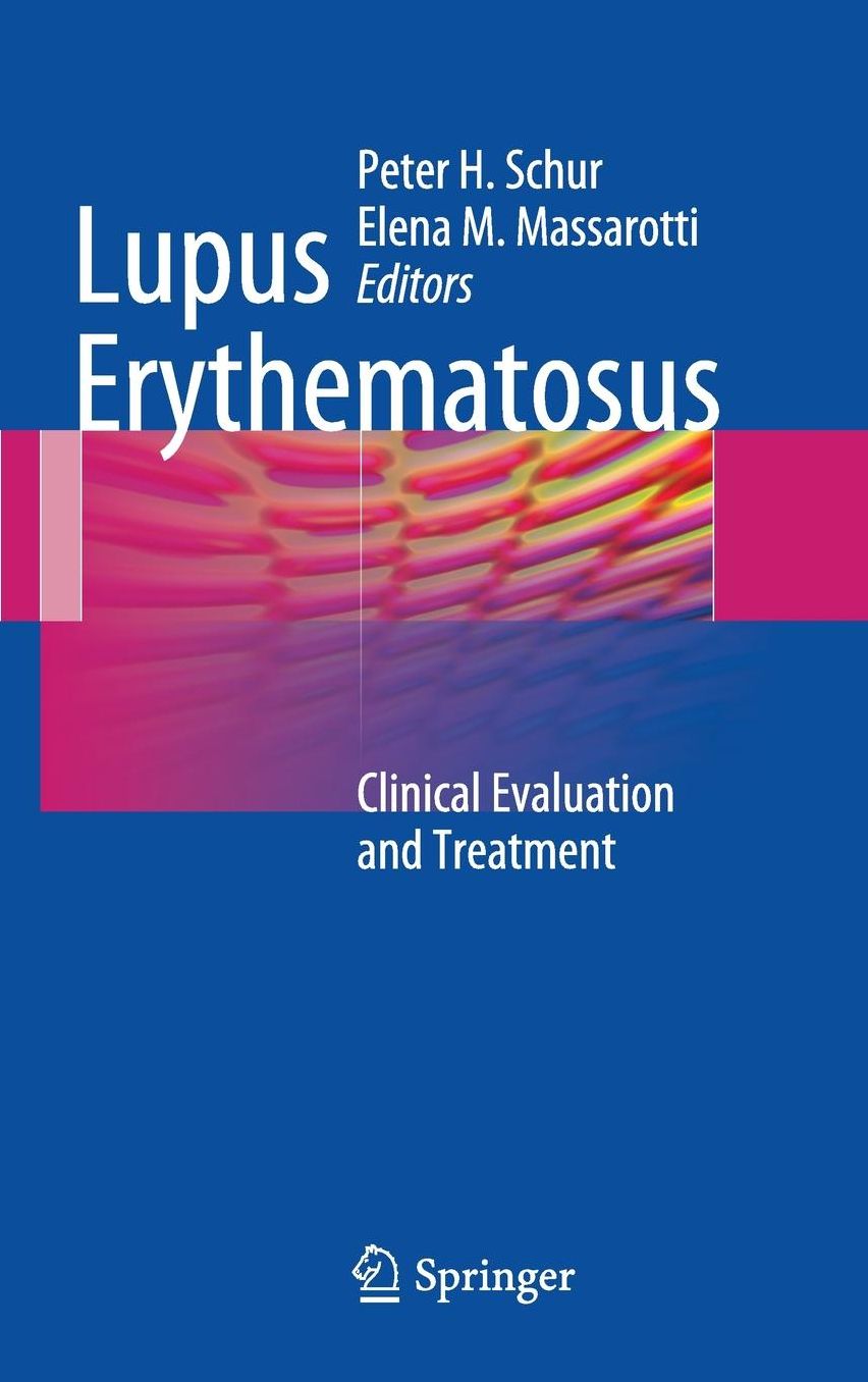 Lupus Erythematosus: Clinical Evaluation and Treatment