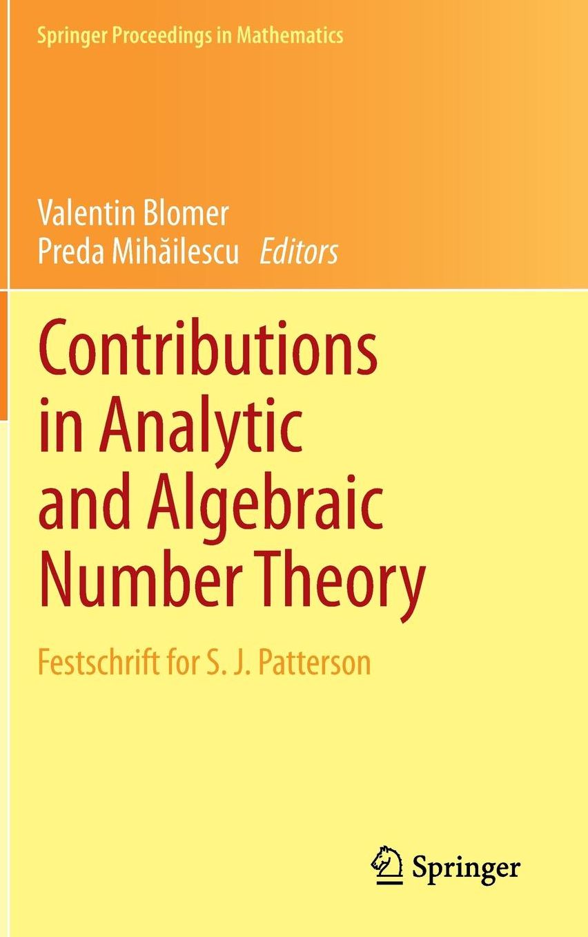 Contributions in Analytic and Algebraic Number Theory: Festschrift for S. J. Patterson