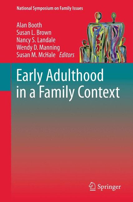 Early Adulthood in a Family Context