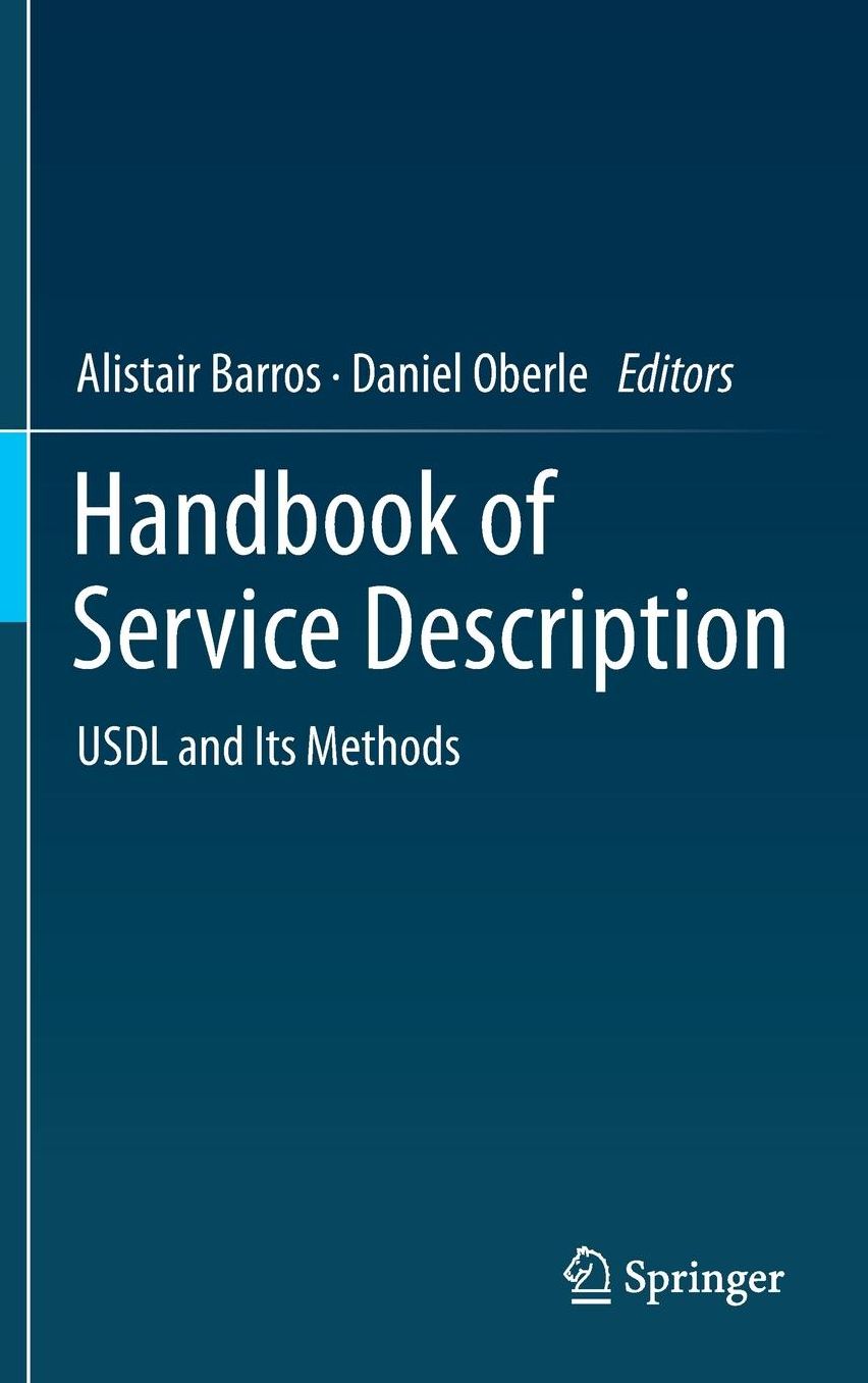 Handbook of Service Description: USDL and Its Methods