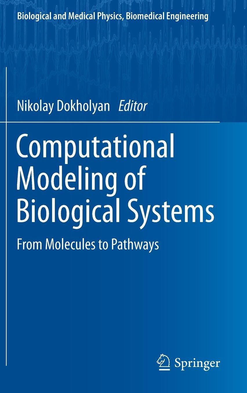 Computational Modeling of Biological Systems: From Molecules to Pathways