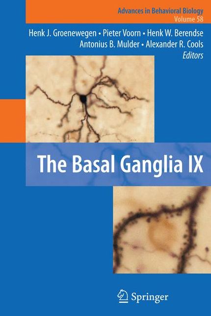 The Basal Ganglia IX
