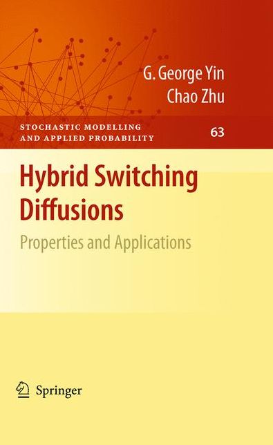 Hybrid Switching Diffusions: Properties and Applications