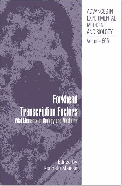 Forkhead Transcription Factors: Vital Elements in Biology and Medicine