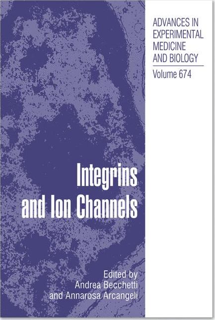 Integrins and Ion Channels: Molecular Complexes and Signaling