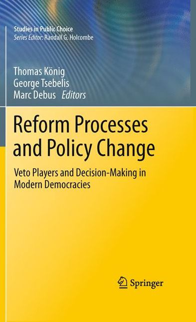 Reform Processes and Policy Change: Veto Players and Decision-Making in Modern Democracies