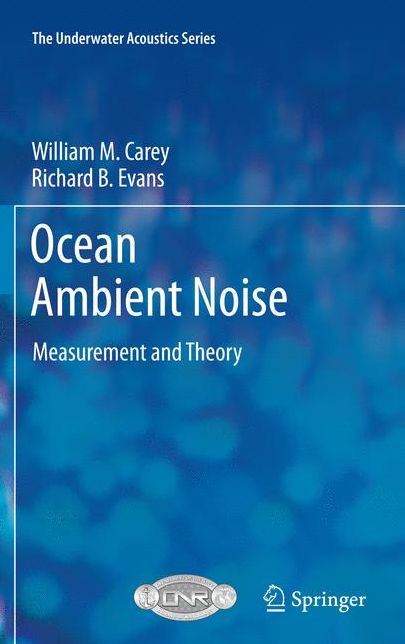 Ocean Ambient Noise: Measurement and Theory