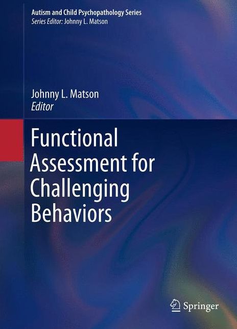 Functional Assessment for Challenging Behaviors