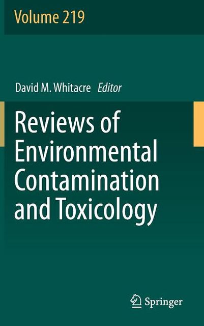 Reviews of Environmental Contamination and Toxicology