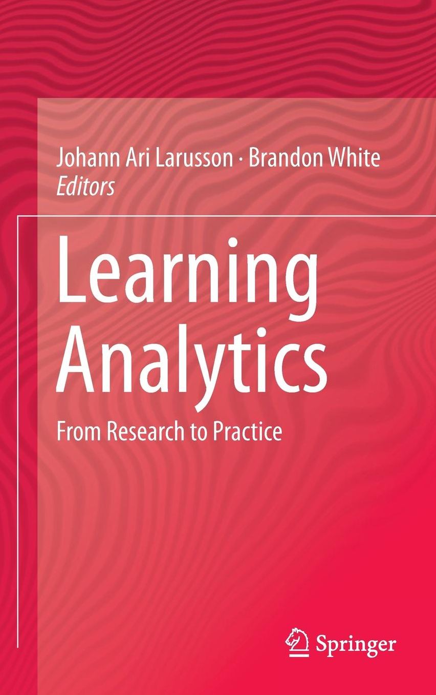Learning Analytics: From Research to Practice
