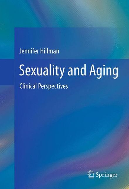 Sexuality and Aging: Clinical Perspectives