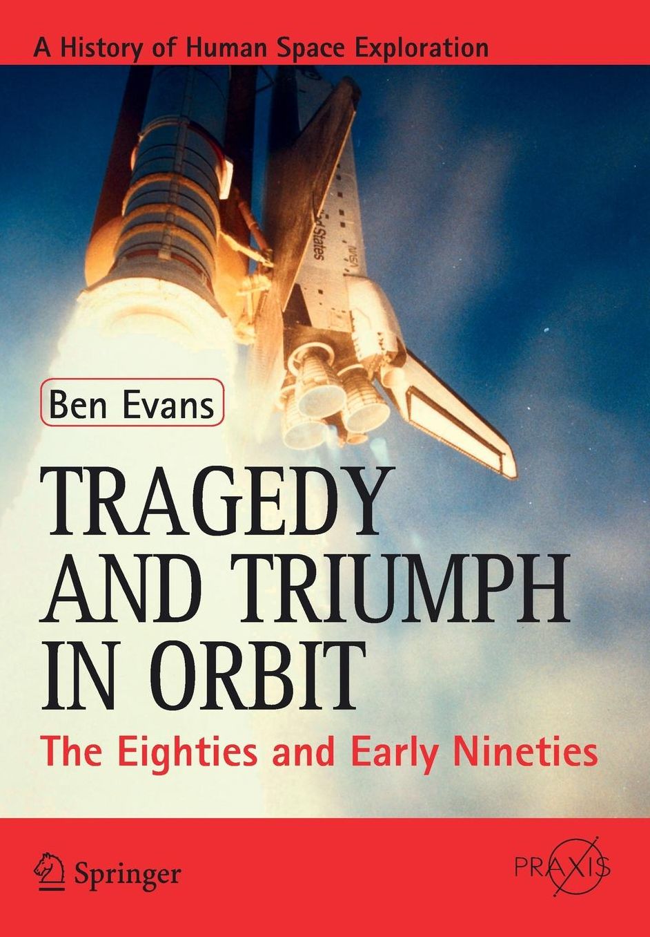 Tragedy and Triumph in Orbit: The Eighties and Early Nineties