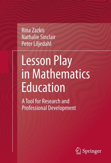Lesson Play in Mathematics Education: A Tool for Research and Professional Development