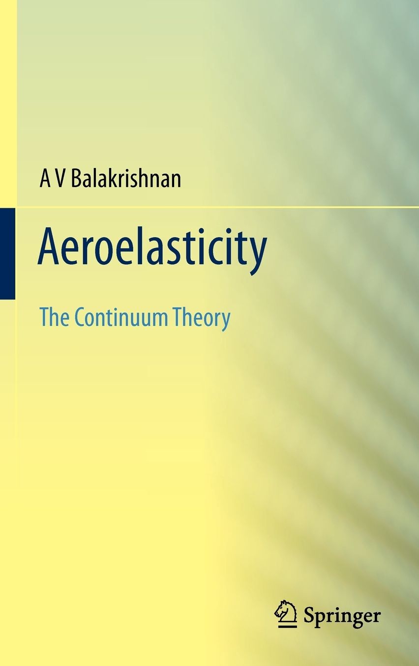 Aeroelasticity: The Continuum Theory