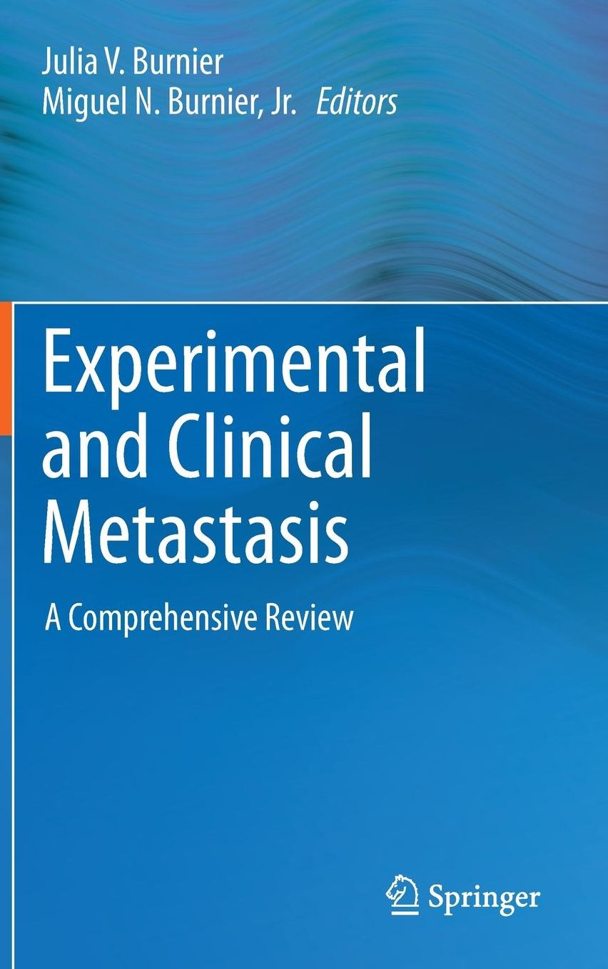Experimental and Clinical Metastasis: A Comprehensive Review