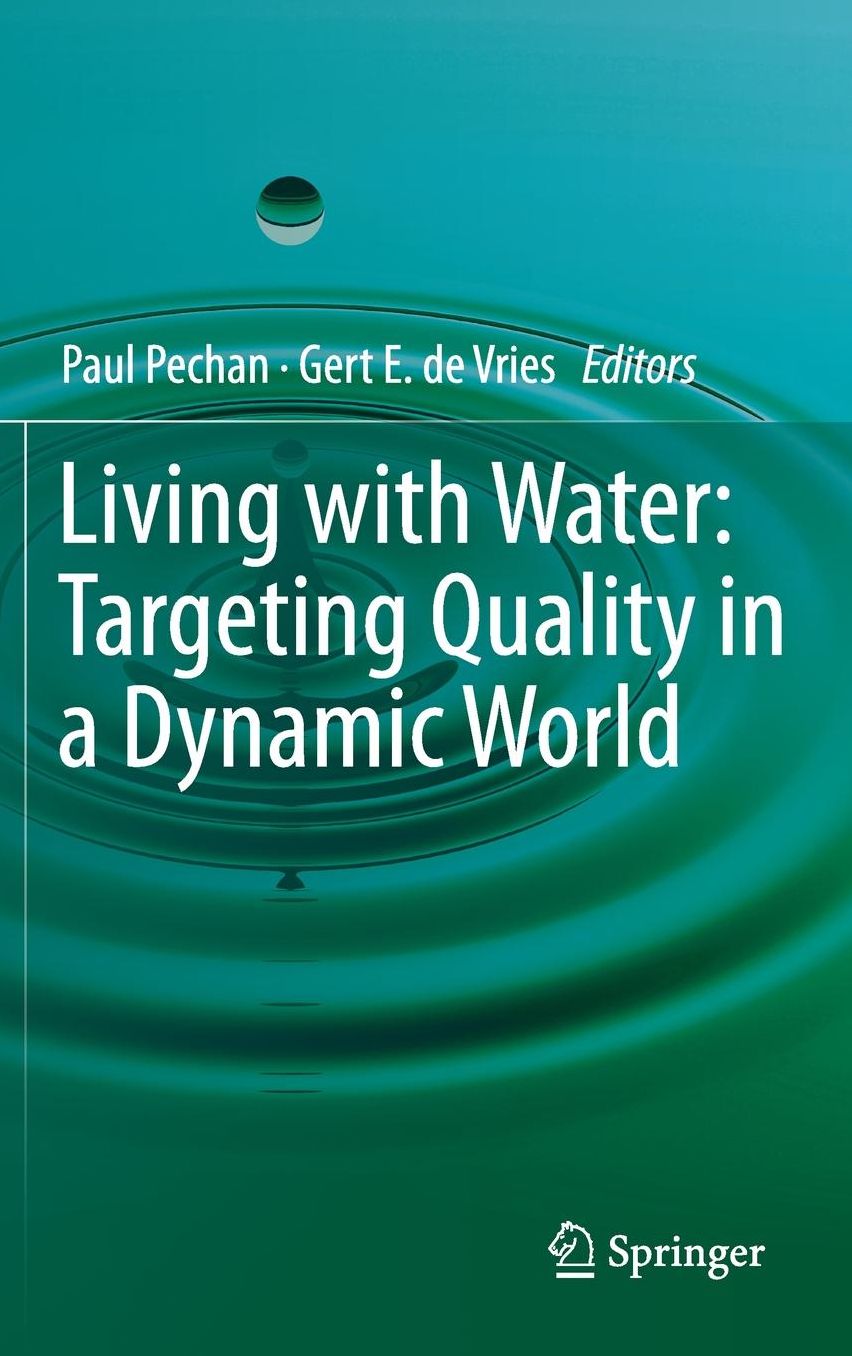 Living with Water: Targeting Quality in a Dynamic World