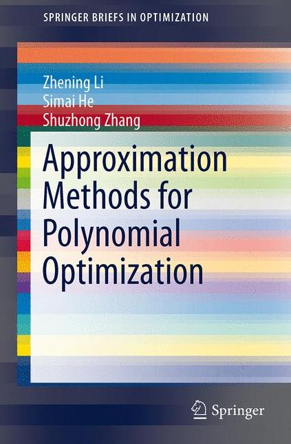Approximation Methods for Polynomial Optimization: Models, Algorithms, and Applications