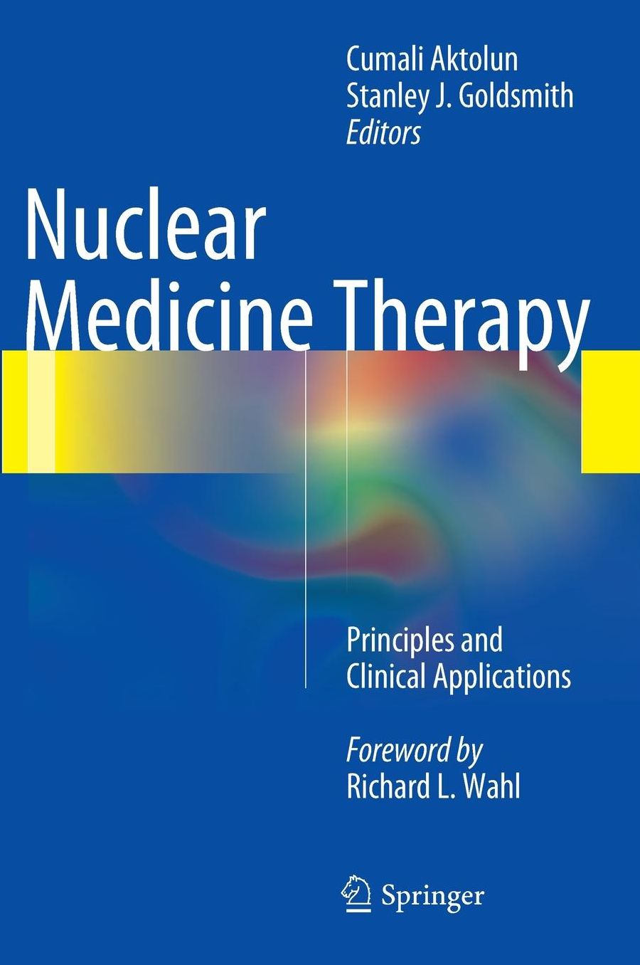 Nuclear Medicine Therapy: Principles and Clinical Applications