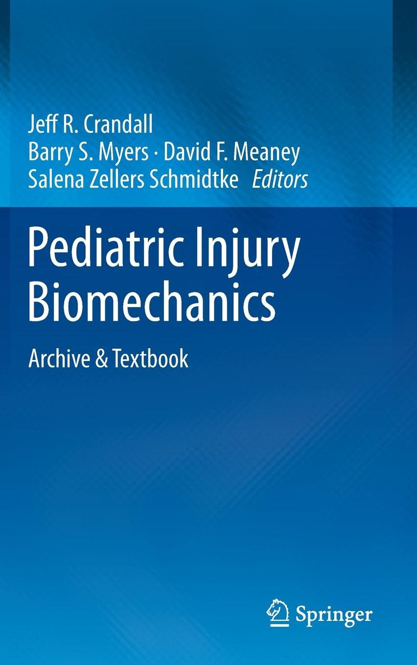 Pediatric Injury Biomechanics: Archive & Textbook