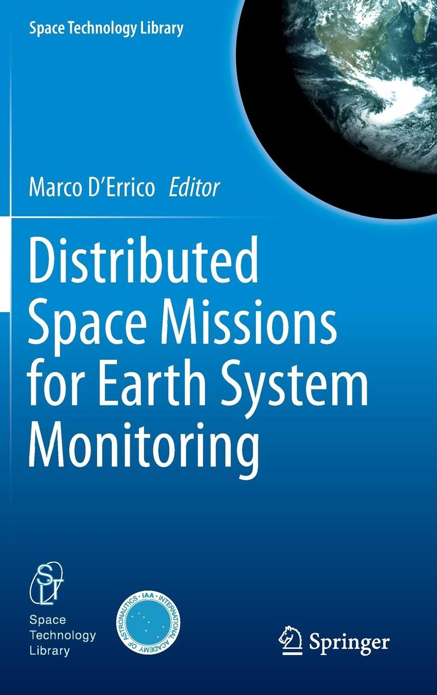 Distributed Space Missions for Earth System Monitoring