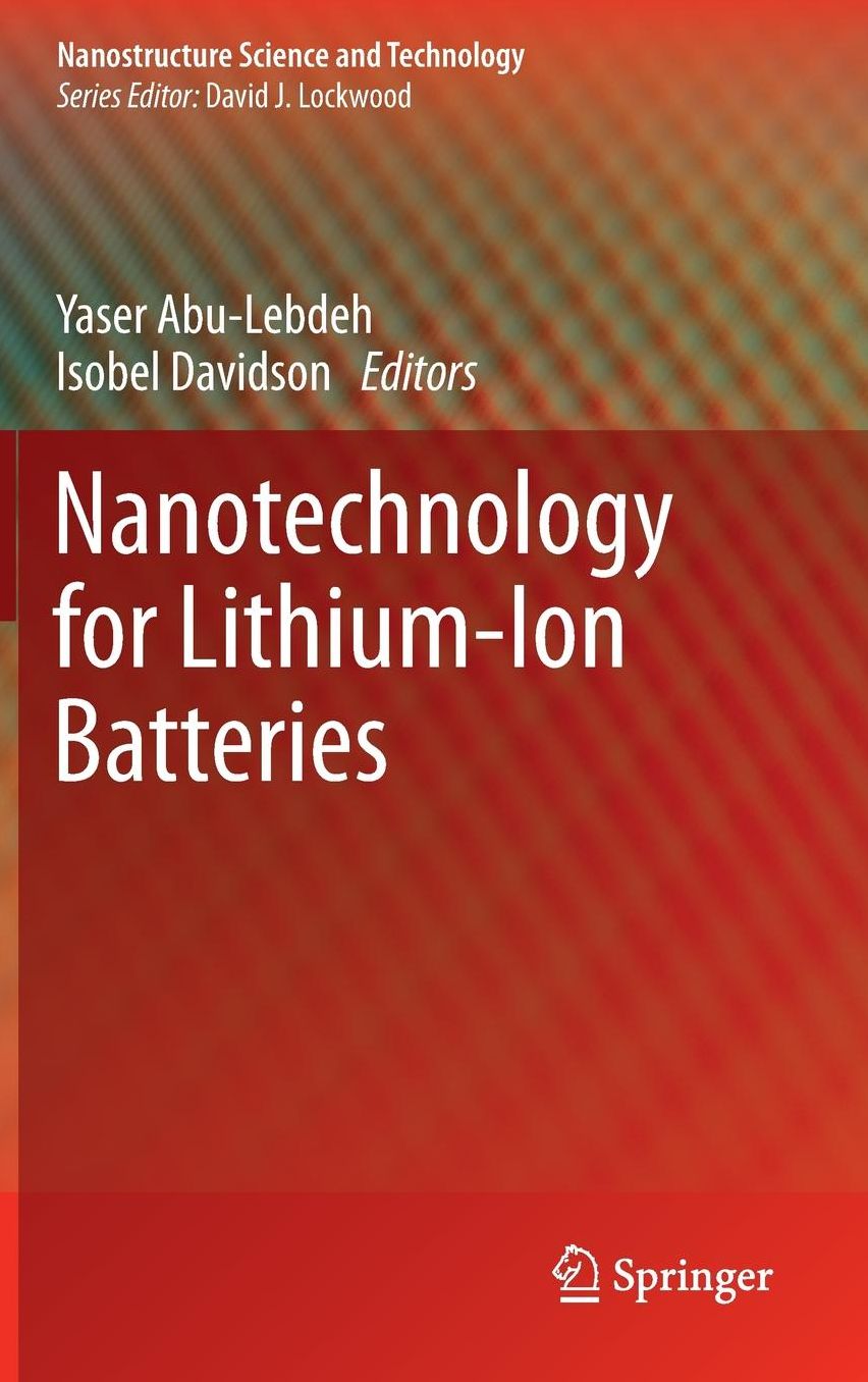 Nanotechnology for Lithium-Ion Batteries